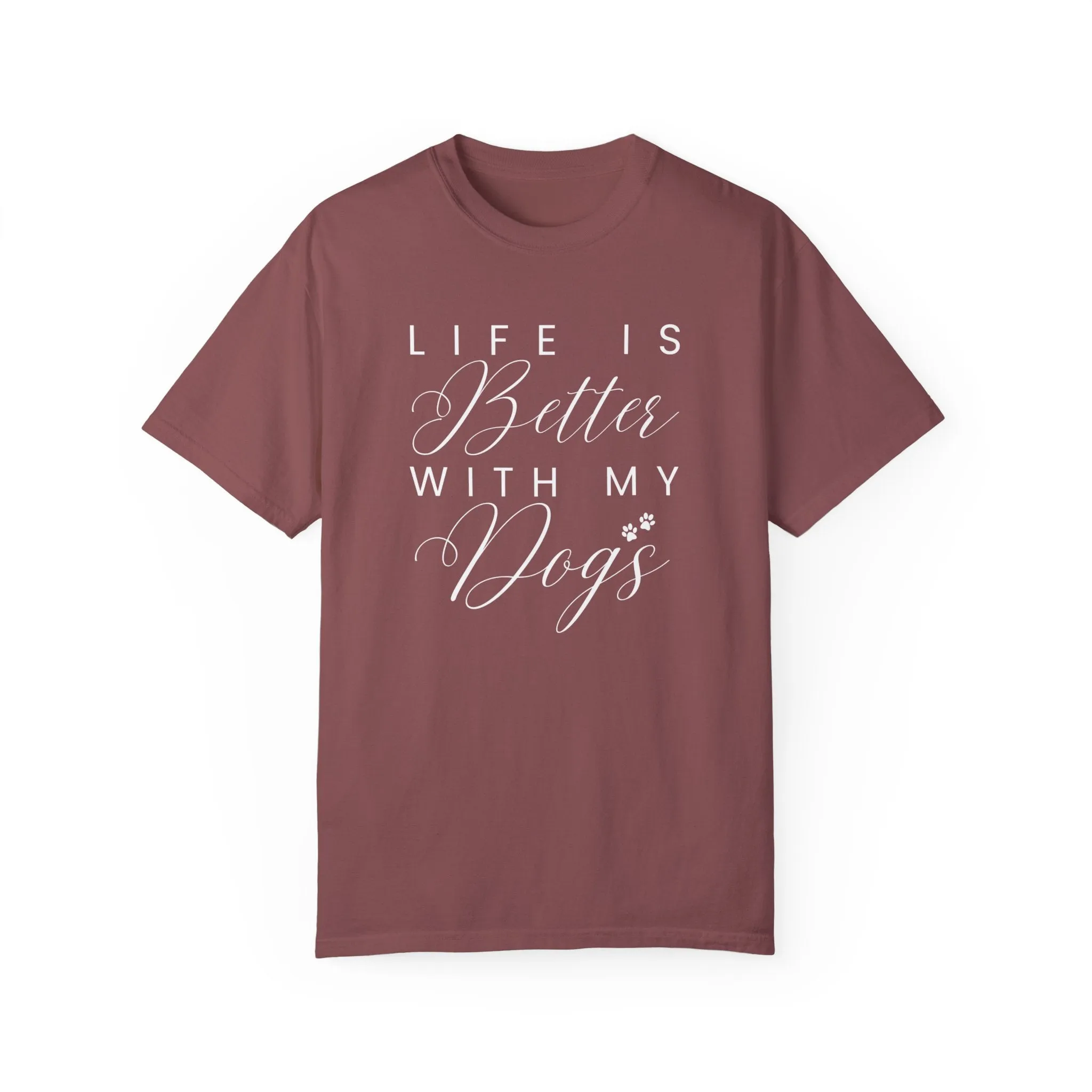 Life is Better with My Dogs Comfort Colors Women's Tee - Cozy Canine Style