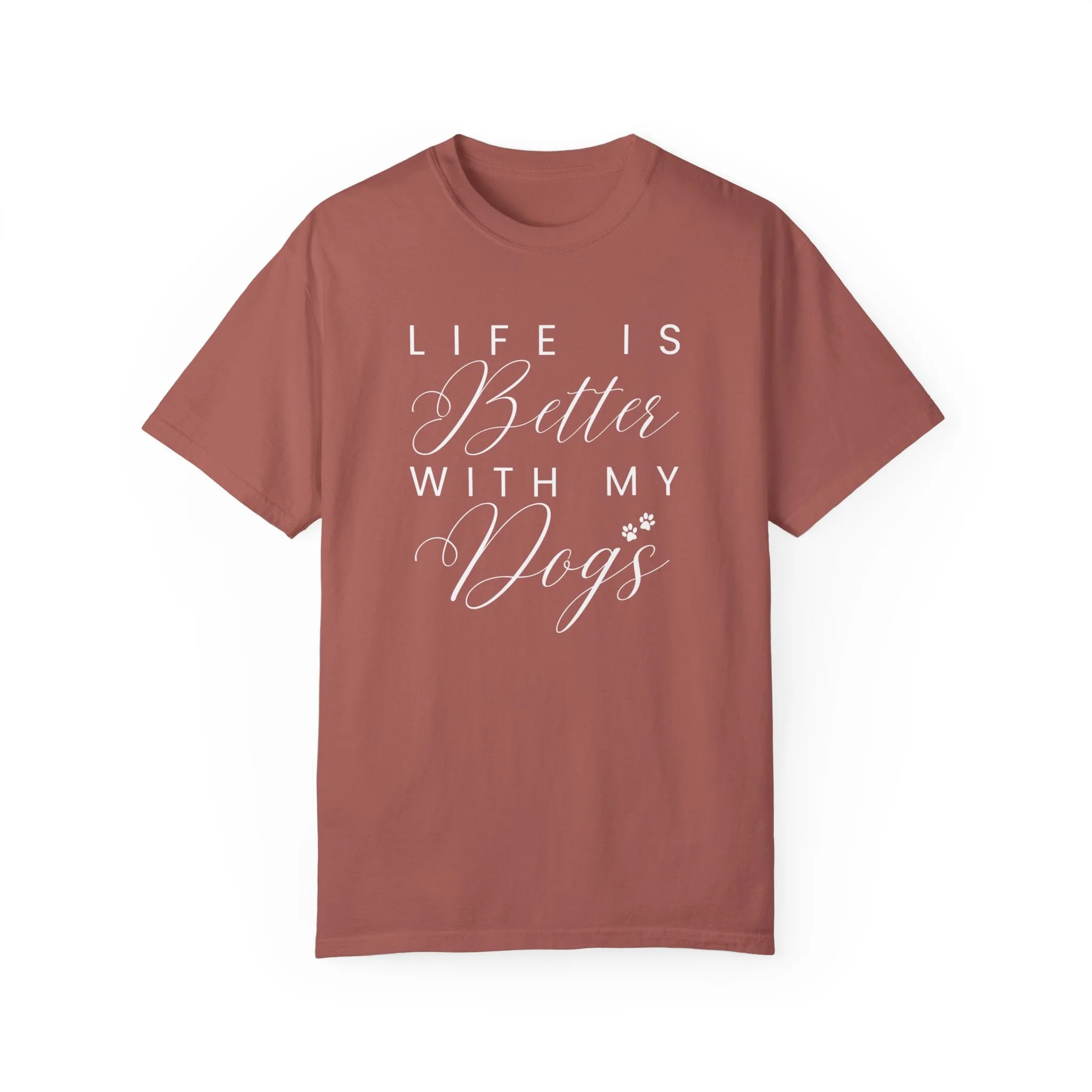 Life is Better with My Dogs Comfort Colors Women's Tee - Cozy Canine Style