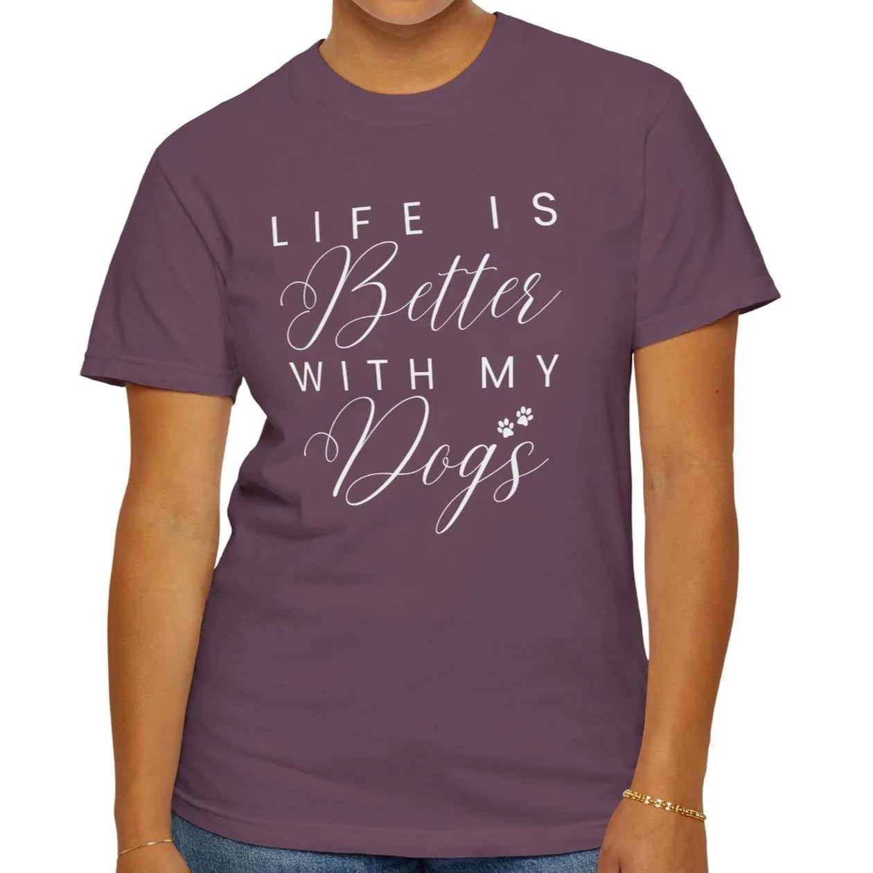 Life is Better with My Dogs Comfort Colors Women's Tee - Cozy Canine Style